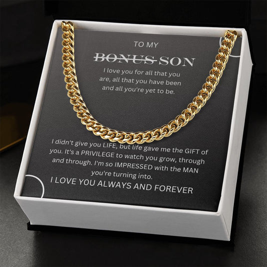 To my Bonus Son |  Cuban Link Chain
