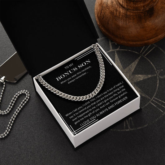 To my Bonus Son | Cuban Link Necklace