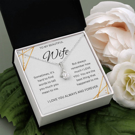 To my Beautiful Wife | Alluring Beauty Necklace