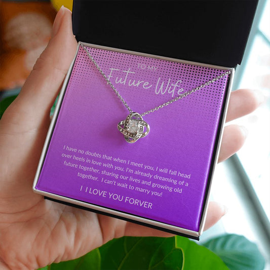 To my Future Wife | Love Knot Necklace