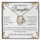 To my Daughter | Forever Love Necklace